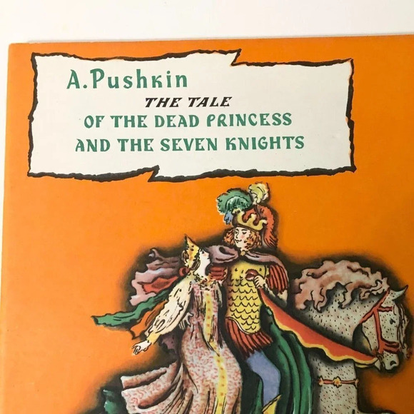 Vtg 1973 A Pushkin The Tale of the Dead Princess and Seven Knights Konashevich - Picture 2 of 14